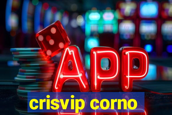 crisvip corno